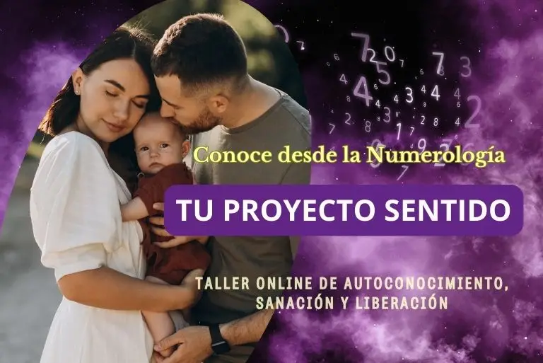 Taller Conoce y libera tu proyecto sentido